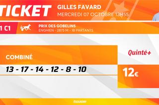 Le ticket de Gilles Favard pour le Quinté+ du mercredi 7 octobre à Enghien