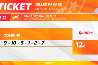 Le ticket de Gilles Favard pour le Quinté+ du mercredi 22 avril à Châteaubriant