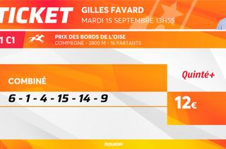 Le ticket de Gilles Favard pour le Quinté+ du mardi 15 septembre à Compiègne