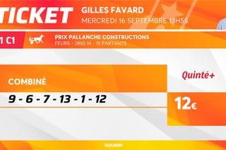 Le ticket de Gilles Favard pour le Quinté+ du mercredi 16 septembre à Feurs